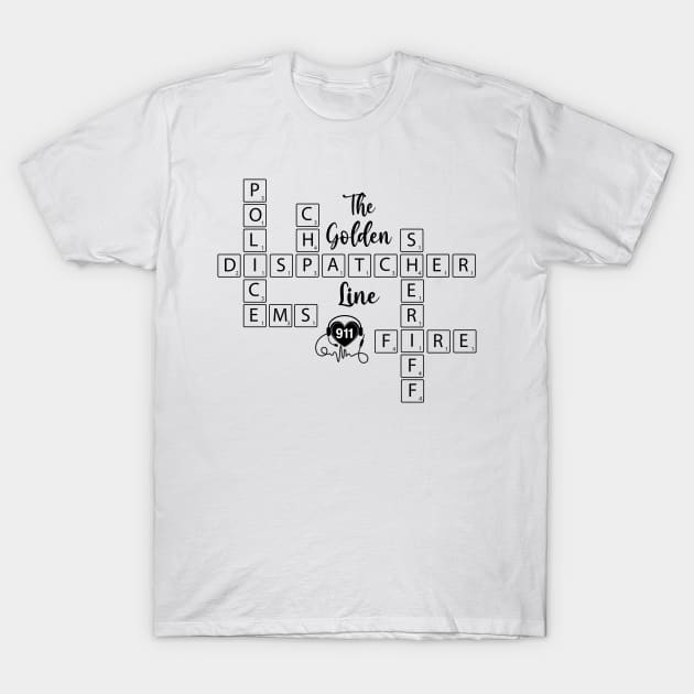 Cute 911 Police Dispatcher for Sheriff Call Takers T-Shirt by Shirts by Jamie